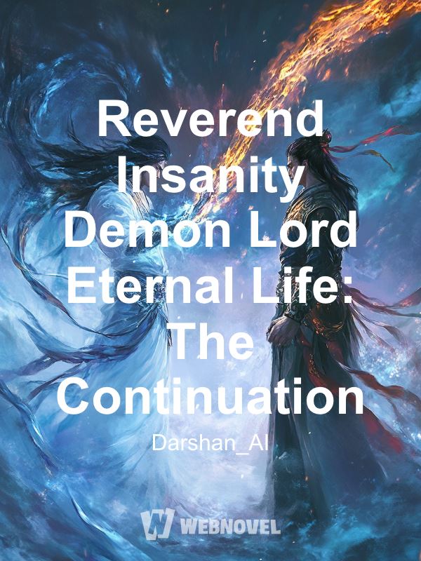 Reverend Insanity Demon Lord Eternal Life: The Continuation icon