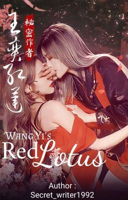 Wang Yi's Red Lotus | [诗情画奕] Snh48 Fan Fiction icon
