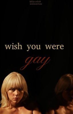 wish you were gay | billie eilish icon