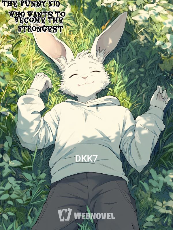 The Bunny Kid Who Wants To Become The Strongest icon