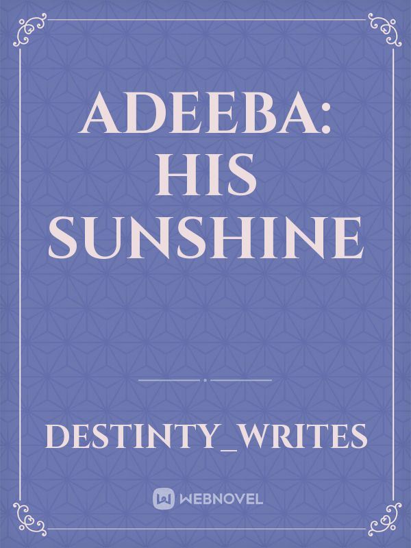 Adeeba: His sunshine icon