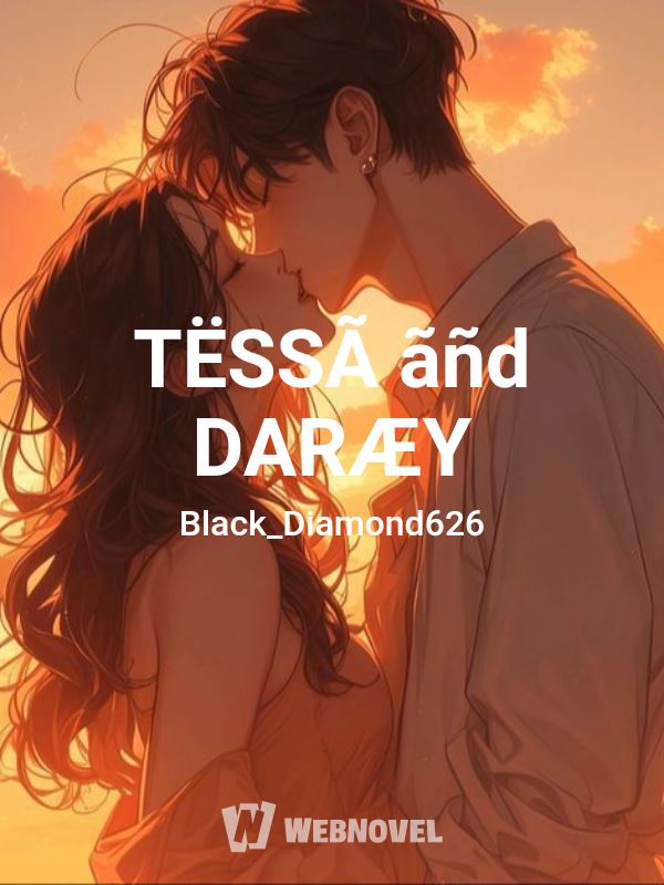 TËSSÃ ãñd DARÆY: A Love Written with fire icon