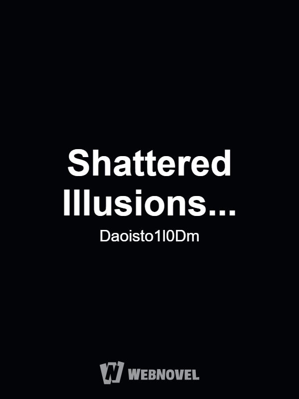 Shattered Illusions... icon