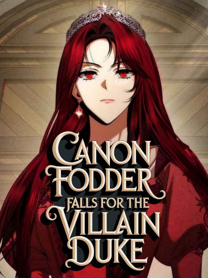 Transmigration: The Stupid Canon Fodder Falls for the Villain Duke icon