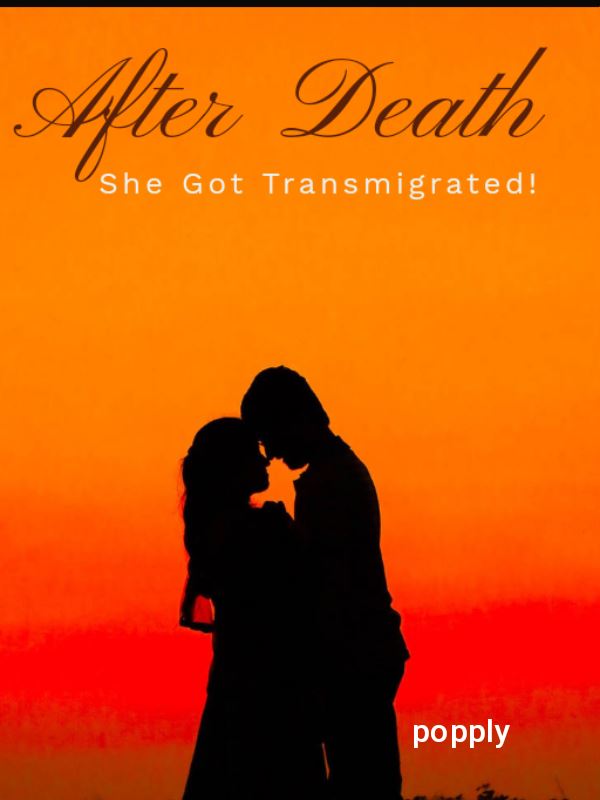 After Death She Got Transmigrated!! icon