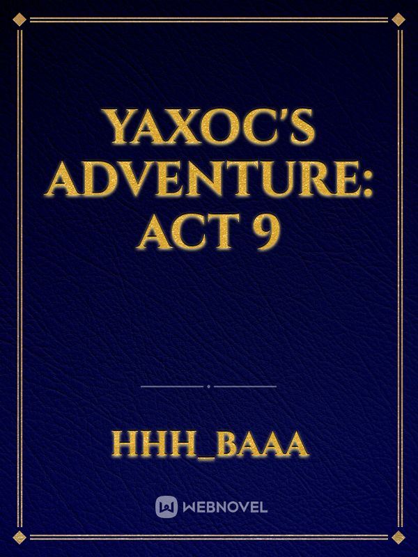 Yaxoc's Adventure: Act 9 icon
