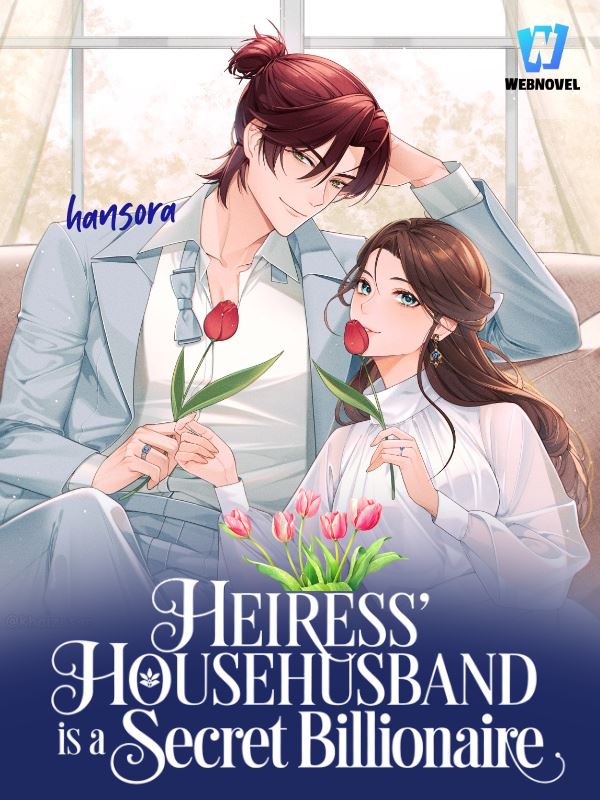 Heiress' Househusband is a Secret Billionaire icon
