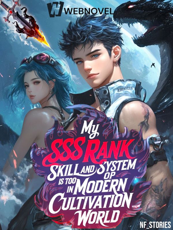 My SSS-Rank Skill and System is too OP in Modern Cultivation world icon