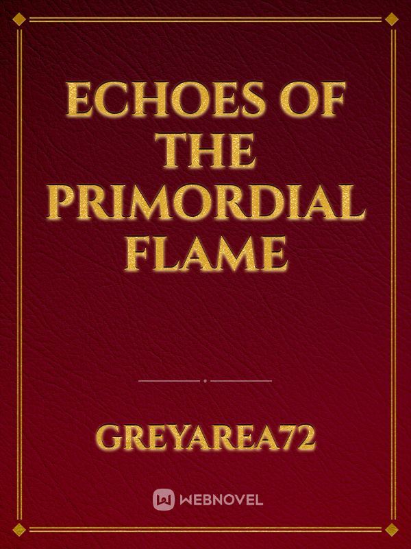 Echoes of The Primordial Flame icon