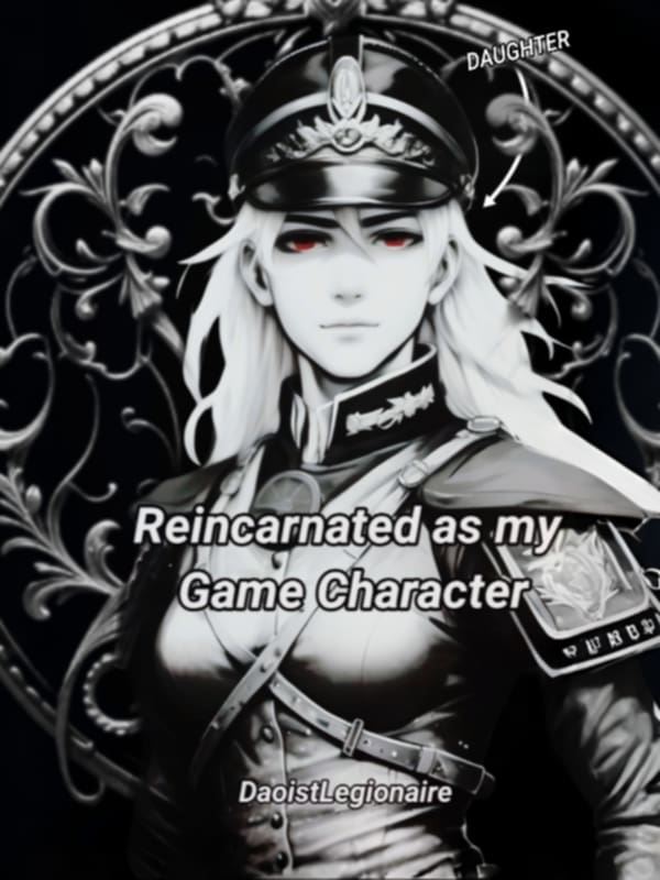 Reincarnated as my game Character. icon