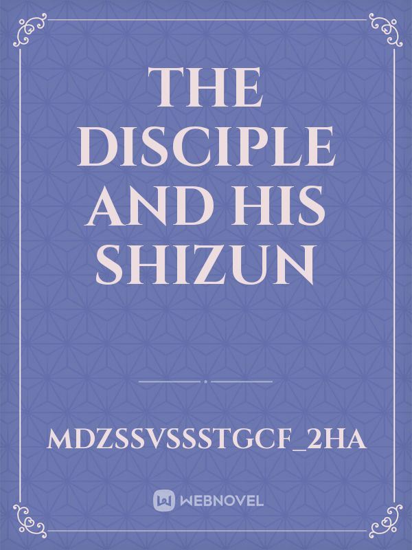 the disciple and his shizun icon