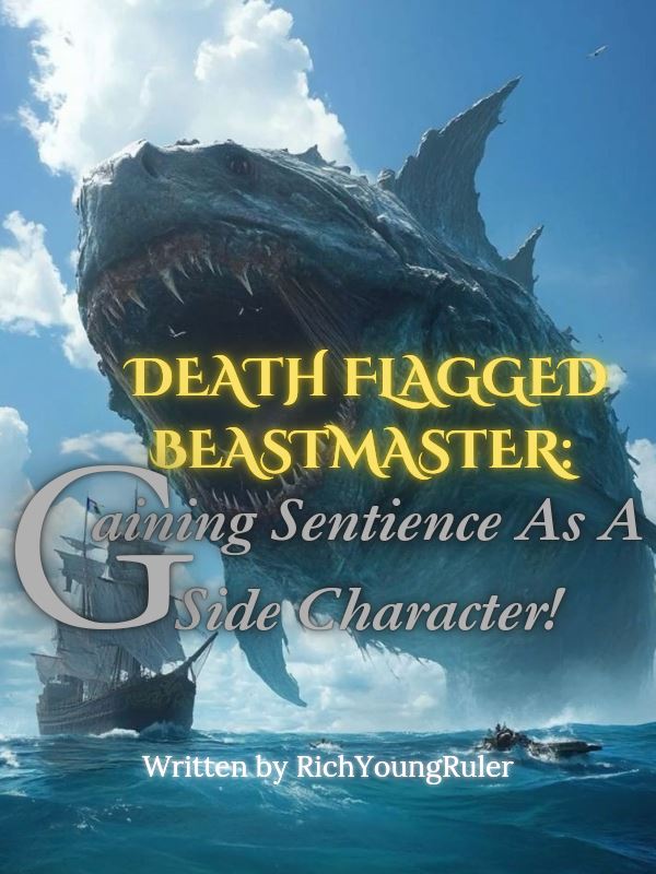 Death Flagged Beastmaster: Gaining Sentience As A Side Character! icon