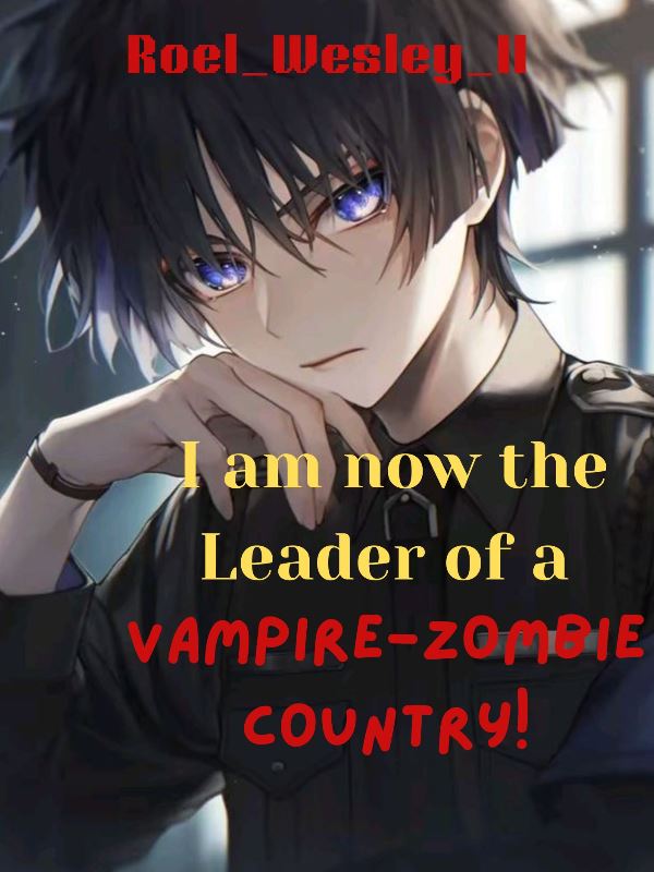 I am now the Leader of a Vampire-Zombie Country! icon