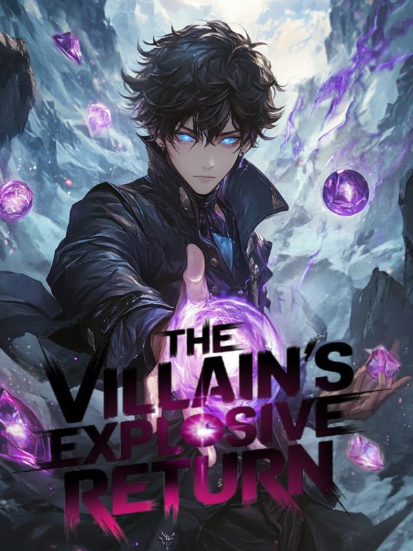 The Villain's explosive return. icon