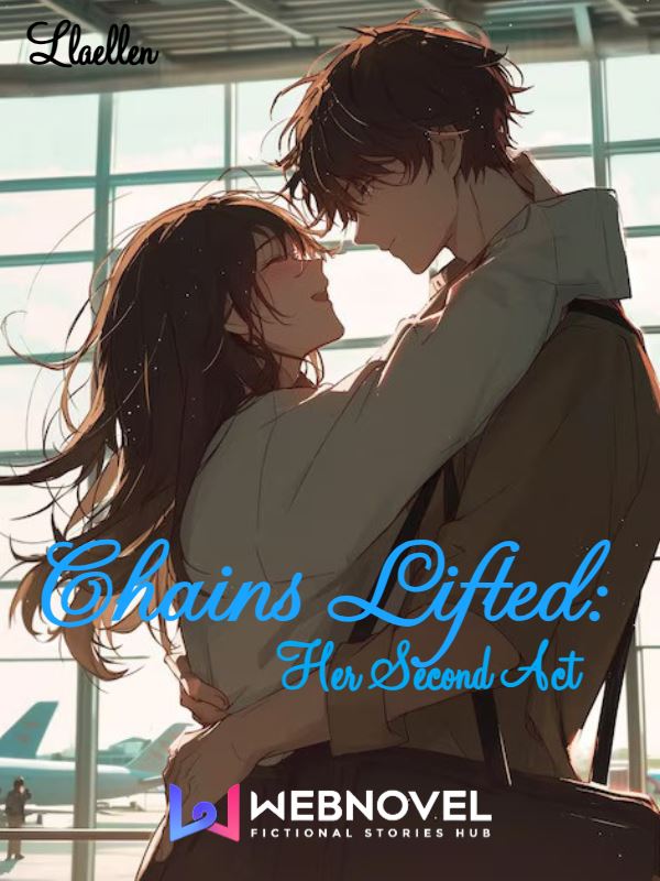 Chains Lifted: Her Second Act icon