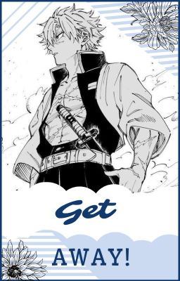 Get Away! | Sanemi x Reader icon