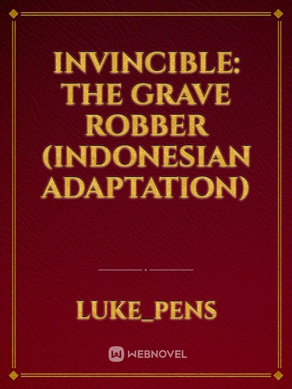 Invincible: The Grave Robber (Indonesian adaptation) icon
