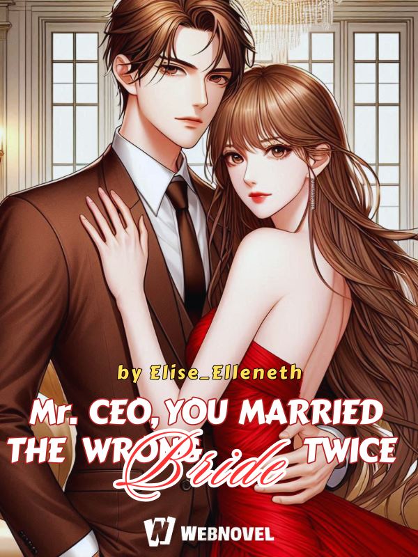 Mr. CEO, You Married The Wrong Bride Twice icon