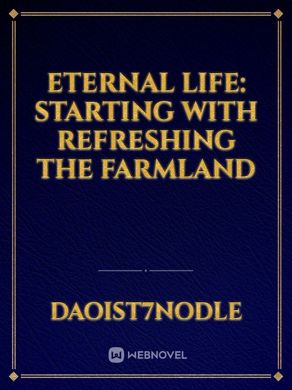 Eternal Life: Starting with Refreshing the Farmland icon