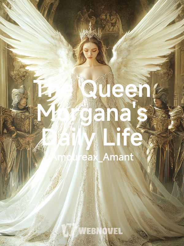 The Queen Morgana's Daily Life icon