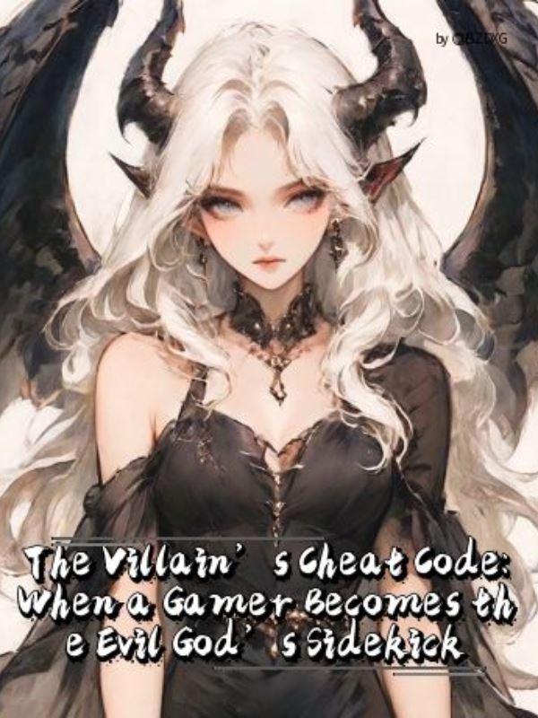 The Villain’s Cheat Code: When a Gamer Becomes the Evil God’s Sidekick icon
