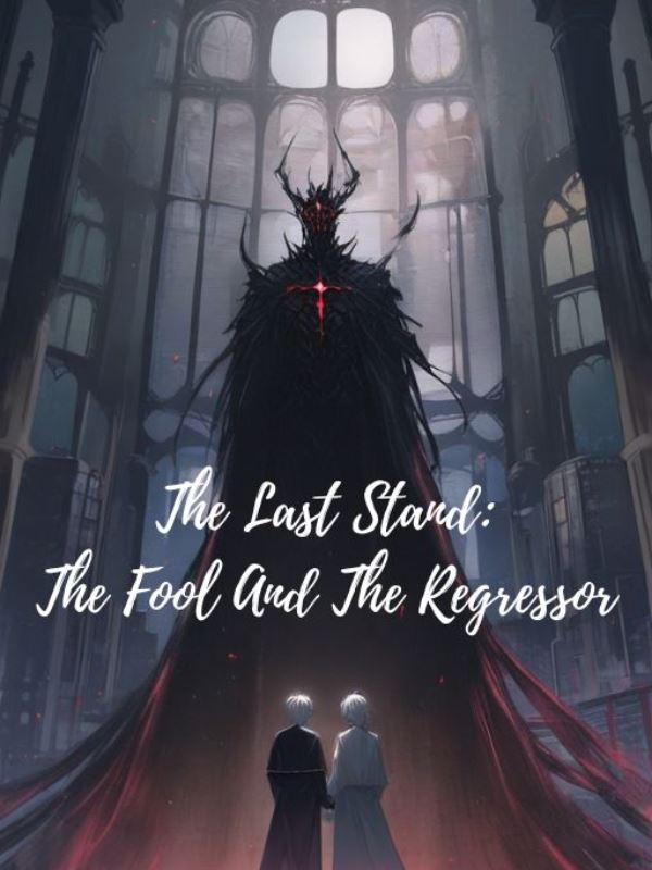 The Last Stand: The Fool and the Regressor icon