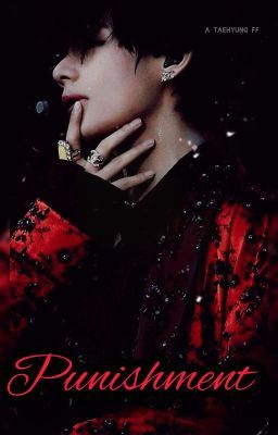 PUNISHMENT. (A Taehyung Daddy Smut) icon