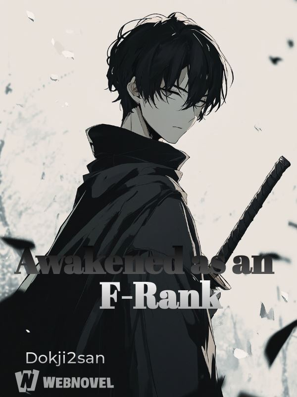 Awakened as an F-Rank icon