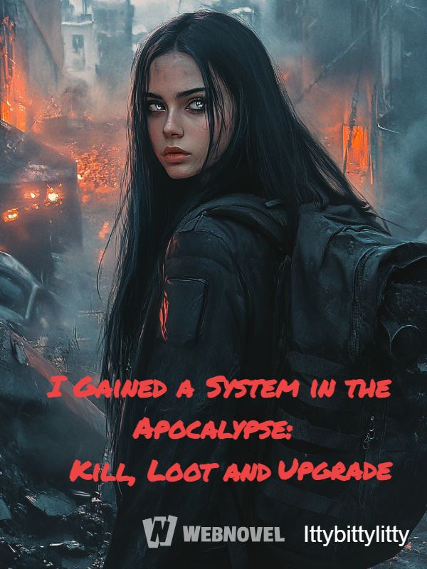 I Gained a System in the Apocalypse: Kill, Loot and Upgrade icon