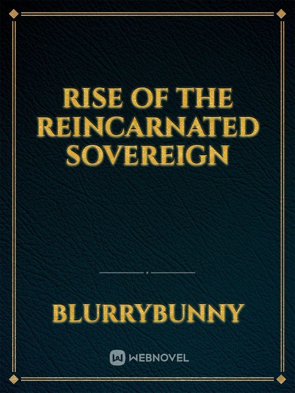 Rise of the Reincarnated Sovereign icon