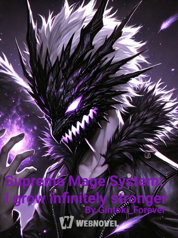 Supreme Mage System: I grow Infinitely Stronger icon