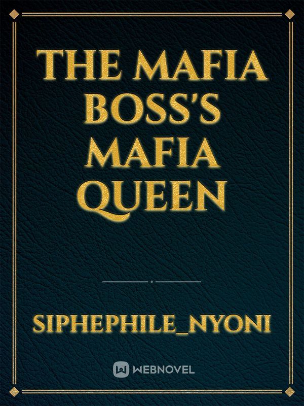 THE MAFIA BOSS'S MAFIA QUEEN icon