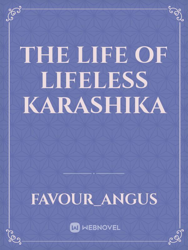 The life of lifeless karashika icon