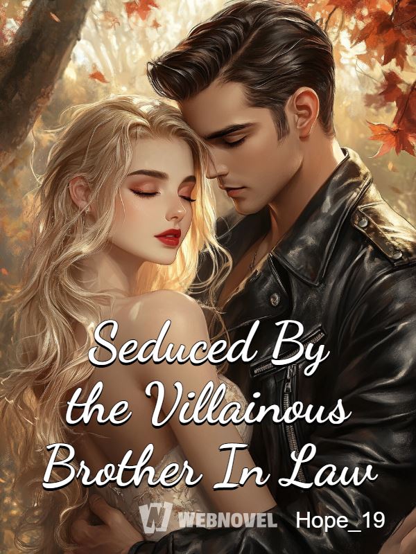 Seduced By the Villainous Brother In Law icon
