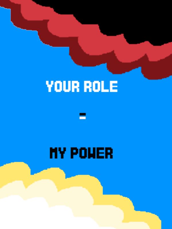 YOUR ROLE = MY POWER icon