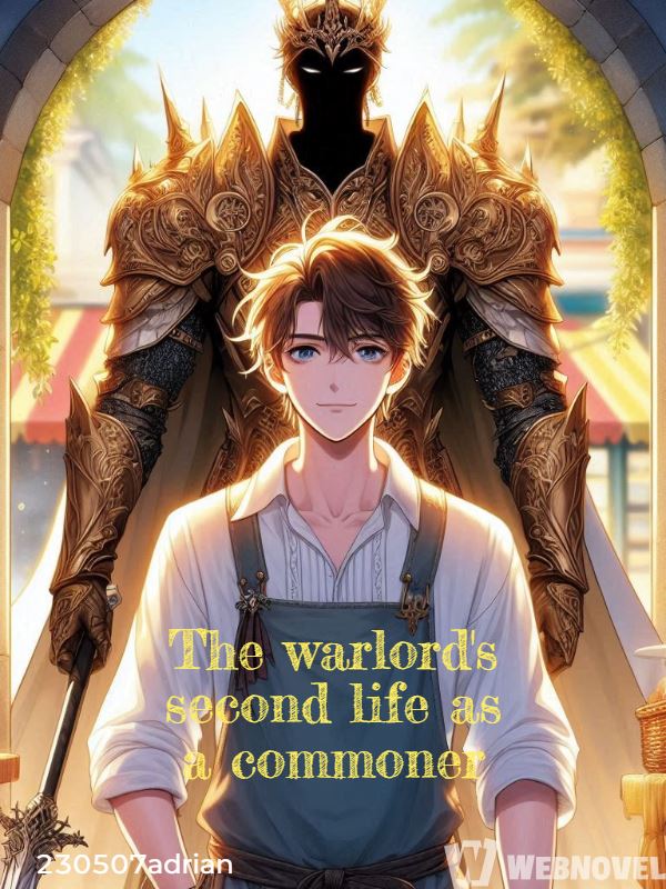 The Warlord's Second Life As A Commoner icon