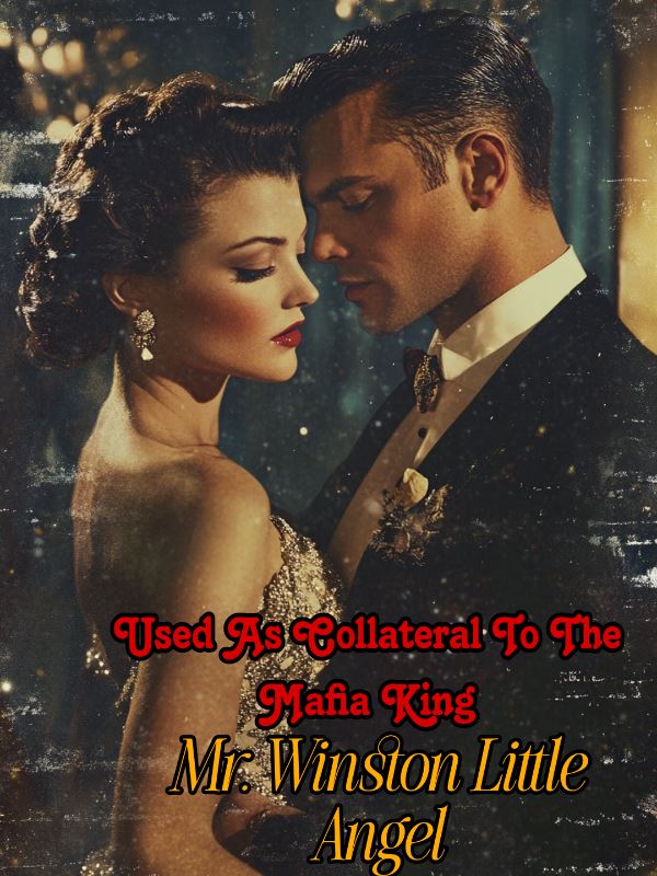 Used As Collateral To The Mafia King: Mr. Winston Little Angel icon