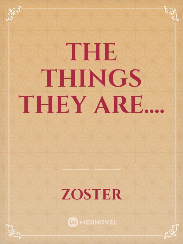 The Things They Are.... icon