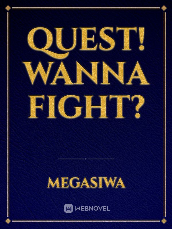 Quest! Wanna Fight? icon