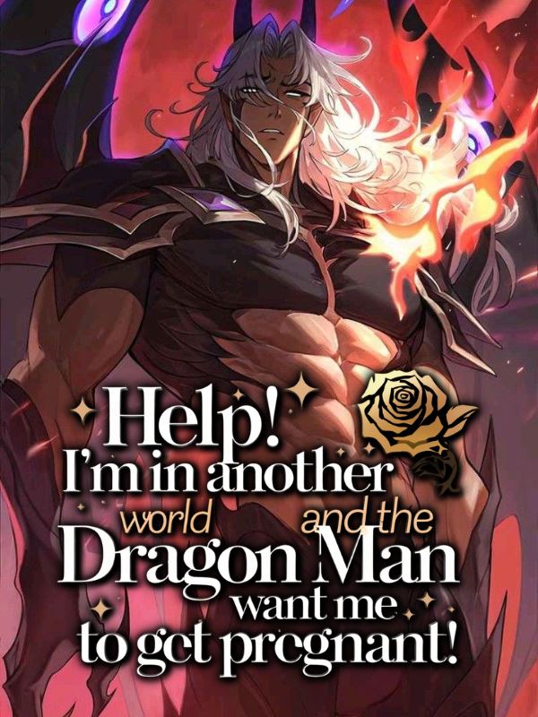 Help! I’m in Another World and the Dragon Man Want Me To Get Pregnant icon