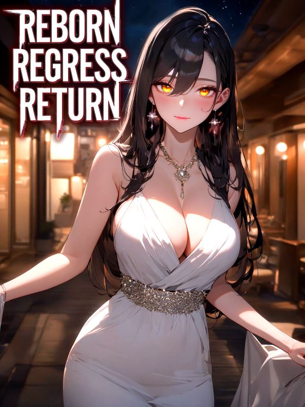 Reborn Regress Return: I Am the Heir of Shadows! icon