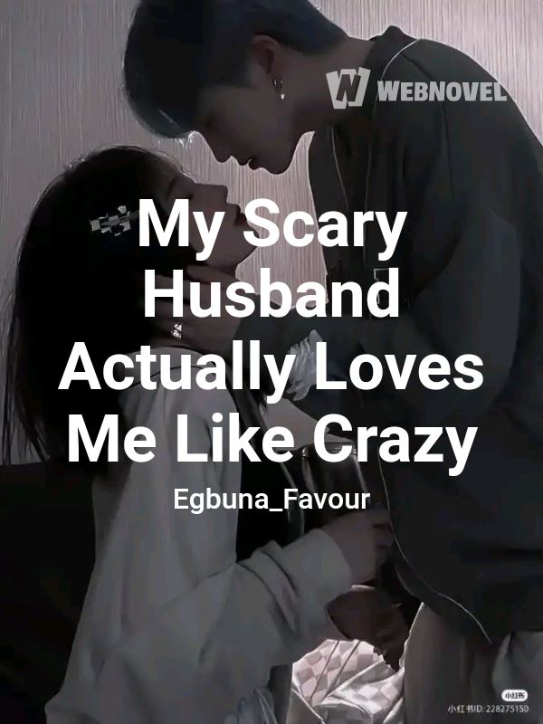 My Scary Husband Actually Loves Me Like Crazy icon