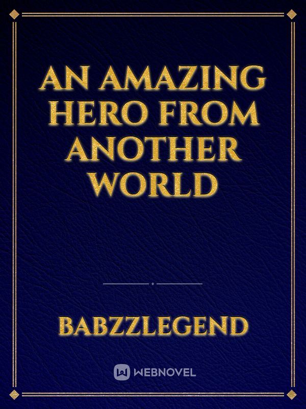 An amazing hero from another world icon