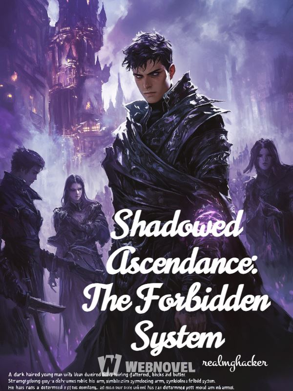 Shadowed Ascendance: The Forbidden System icon