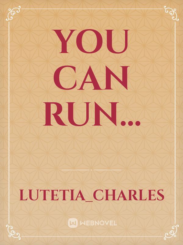 You Can Run... icon