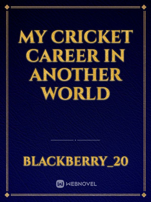My Cricket Career In Another World icon