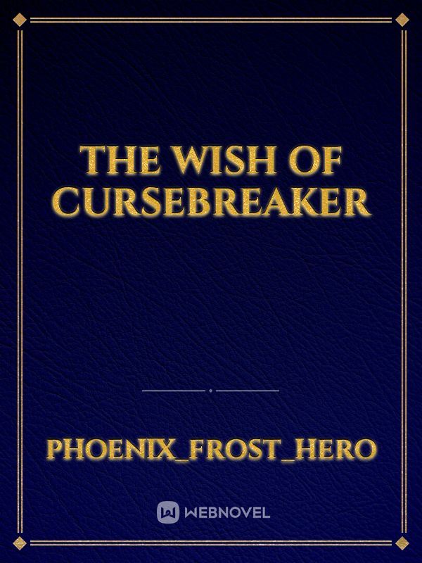 The Wish of CurseBreaker icon