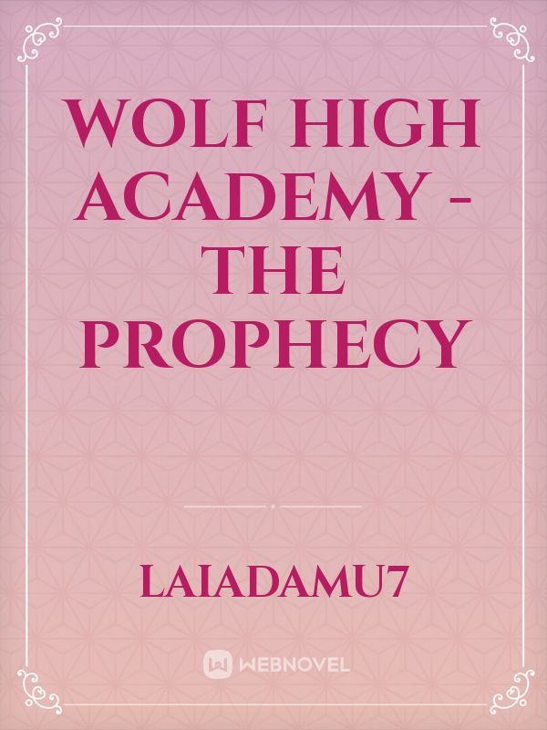 Wolf High Academy - The Prophecy icon