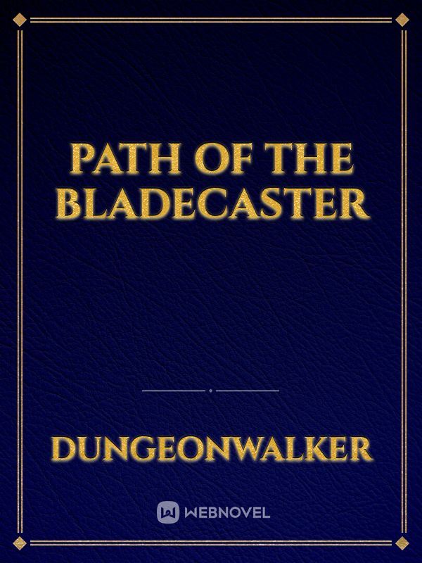 Path of the Bladecaster icon
