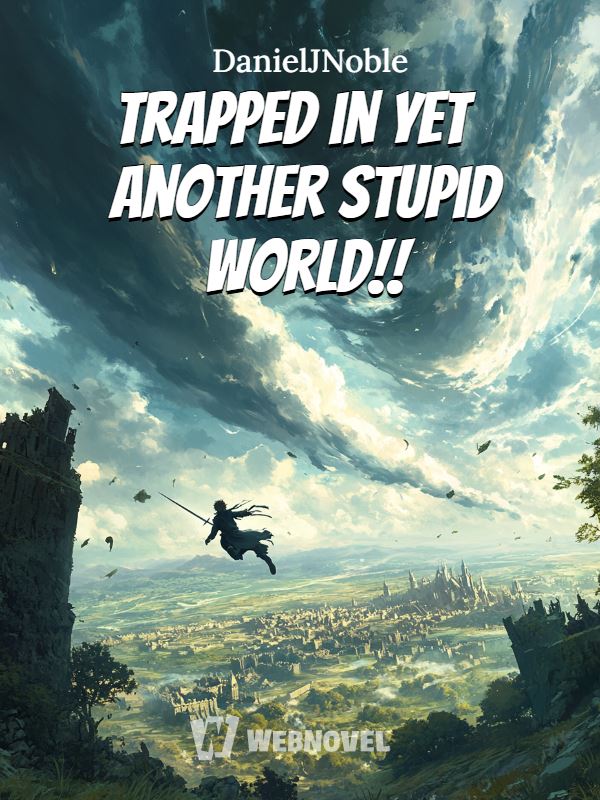 Trapped in Yet Another Stupid World!! icon